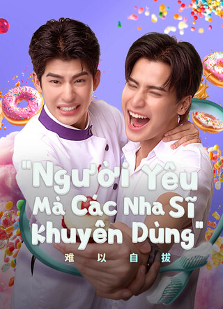 Người Yêu Mà Nha Sĩ Khuyên Dùng